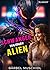 Schwanger von einem Alien (...