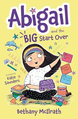 Abigail and the Big Start Over (Abigail, #1)
