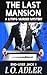 The Last Mansion (End-User ...