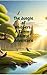 The Jungle of Whispers: A T...