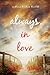 Always, In Love (Endless Harbor #9)