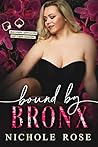 Bound by Bronx