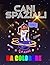 CANI SPAZIALI: Libro A4 da ...