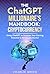 The ChatGPT Millionaire's Handbook by Charlie Green