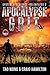 Apocalypse Grit: An Apocalyptic LitRPG series (The System Apocalypse: Relentless)