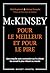McKinsey, pour le meilleur et pour le pire. Une enquête sans concession sur le cabinet de conseil le plus influent du monde (French Edition)