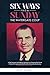 Six Ways From Sunday, The Watergate Coup by Irvin Randall