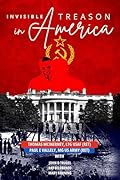Invisible Treason in America
