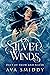 On Silver Winds (Duet of Sn...