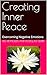 Creating Inner Peace: Overc...