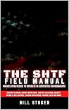 The SHTF Field Ma...