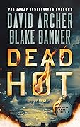 Dead Hot (Alex Mason Book 11)