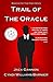 Trail of The Oracle