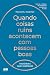 Quando coisas ruins acontecem com pessoas boas (Portuguese Edition)