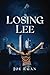 Losing Lee