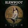 Slewfoot: A Tale ...