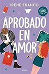 Aprobado en amor (Amor en el campus 2) (Spanish Edition) Book cover for Aprobado en amor (Amor en el campus 2) (Spanish Edition)