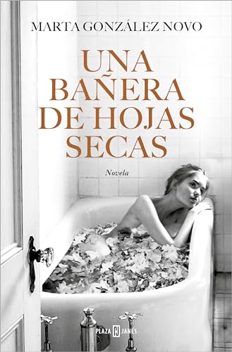 Una bañera de hojas secas (Kindle Edition)