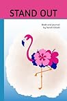 Stand Out: Book and Journal
