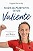 Nadie se arrepiente de ser valiente (Spanish Edition)