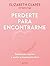 Perderte para encontrarme: Supera una ruptura y vuelve a enamorarte de ti (Spanish Edition)