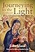 Journeying to the Light: Da...