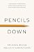 Pencils Down: Career journe...