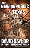 The New Republic of Texas (In The As The Light Dies World)
