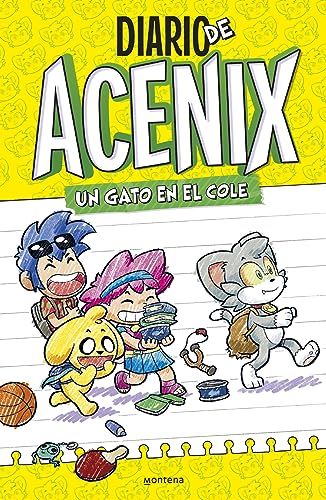 Un gato en el cole (Diario de Acenix 1) (Spanish Edition)