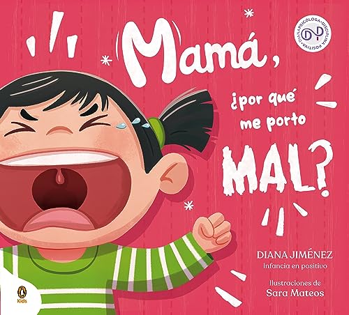 Mamá, ¿por qué me porto mal? (Spanish Edition)