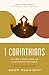 1 Corinthians: Living Together in a Church Divided (New Testament Everyday Bible Study Series)