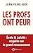 Les profs ont peur (French Edition)