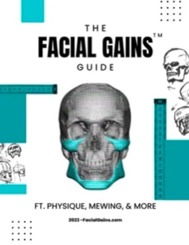 Facial Gains Guide: Unveil Your Inner Radiance: Embark on a Journey of Transformation (Paperback)