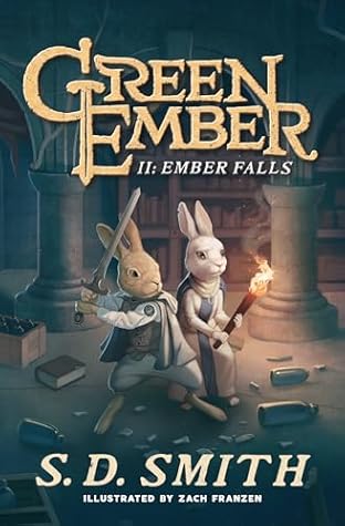 Ember Falls (The Green Ember, #2)
