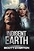 Indigent Earth