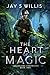 The Heart of Magic: A Comin...