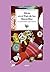 Alicia en el país de las maravillas / Alice in Wonderland: Las curiosidades más curiosas / The most curious curiosities (Petit Fours) (Spanish Edition)