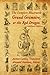 The Complete Illustrated Grand Grimoire, Or The Red Dragon by Aaman Lamba