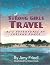 Strong Girls Travel by Amy Friedl Strong Girls Travel by Amy Friedl