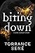 Biting Down (Dark & Bright ...