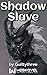 Shadow Slave by Guiltythree
