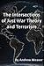 The Intersections of Just War Theory and Terrorism