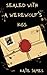 Sealed with a Werewolf's Kiss