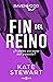 Fin del reino  (Ravenhood, #3)