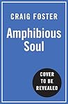 Amphibious Soul: ...
