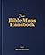 The Bible Maps Handbook