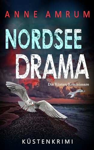 Nordsee Drama (Die Nordsee-Kommissare #18)