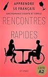 Rencontres Rapides by Kit Ember