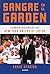 Sangre en el Garden: La brutal historia de los New York Knicks de los 90 (Spanish Edition)
