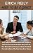 How to be a great boss by Erica Reily How to be a great boss by Erica Reily